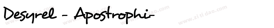 Desyrel - Apostrophi字体转换